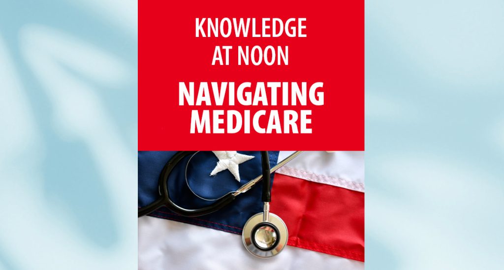 cgj kan navigating medicare